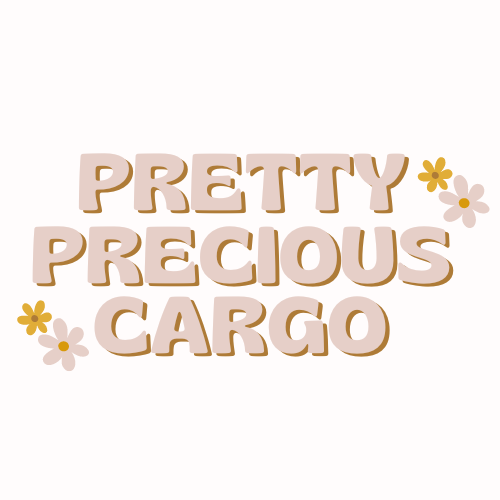 Pretty Precious Cargo