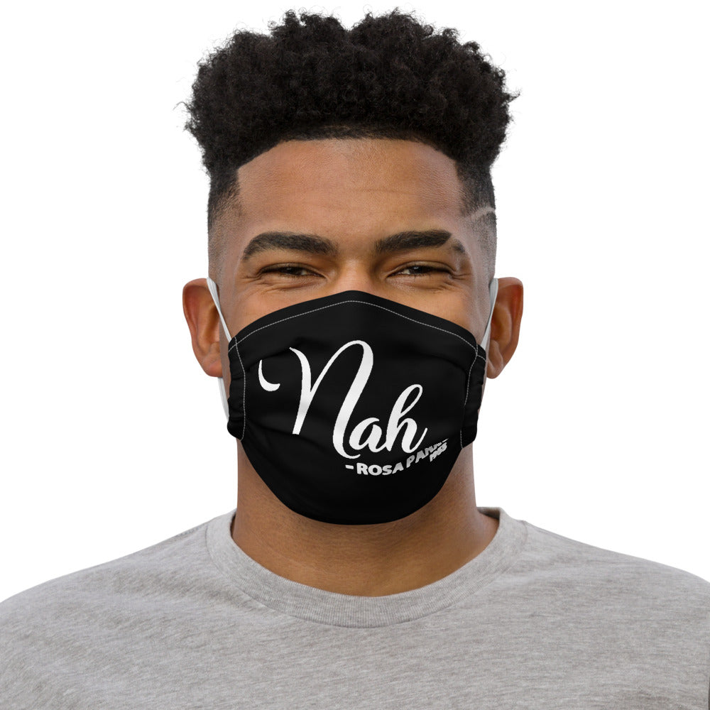 Nah - Rosa Parks 1955 Premium Face Mask