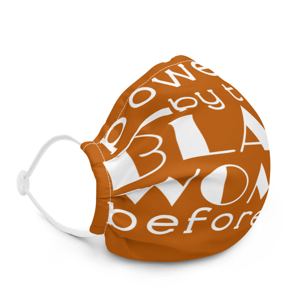 Powered By Black Women Before Me Premium Face Mask