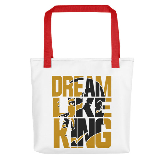 Dream Like King Tote Bag