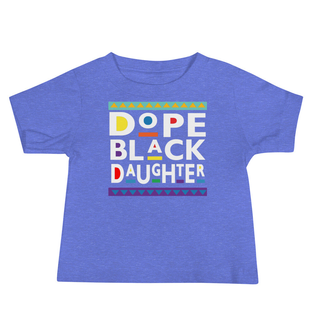 Dope Black Daughter Premium Soft Unisex Baby Tee