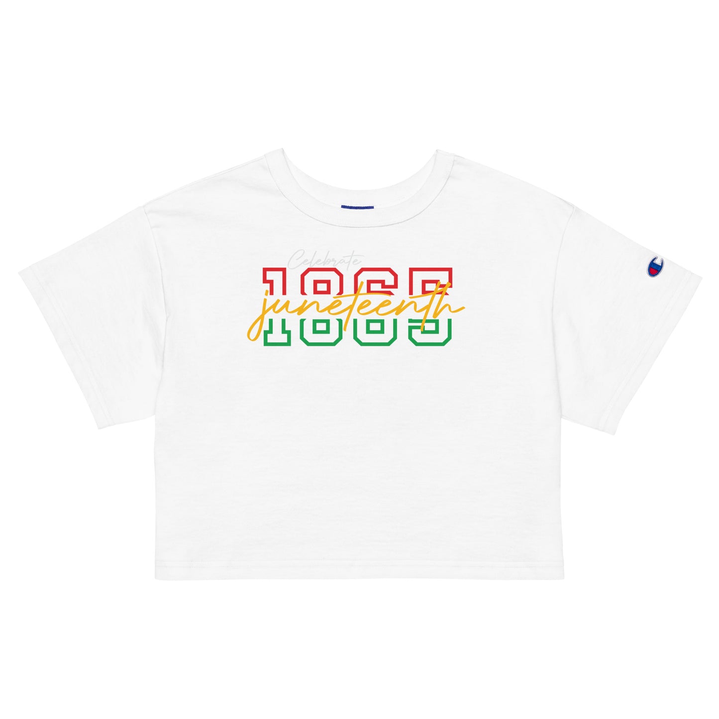 Celebrate Juneteenth 1865 Champion Crop Top