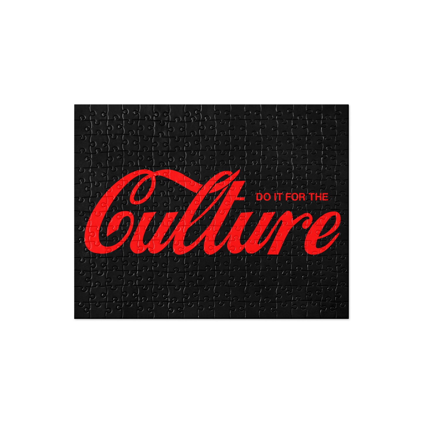 Do It For The Culture Jigsaw Puzzle