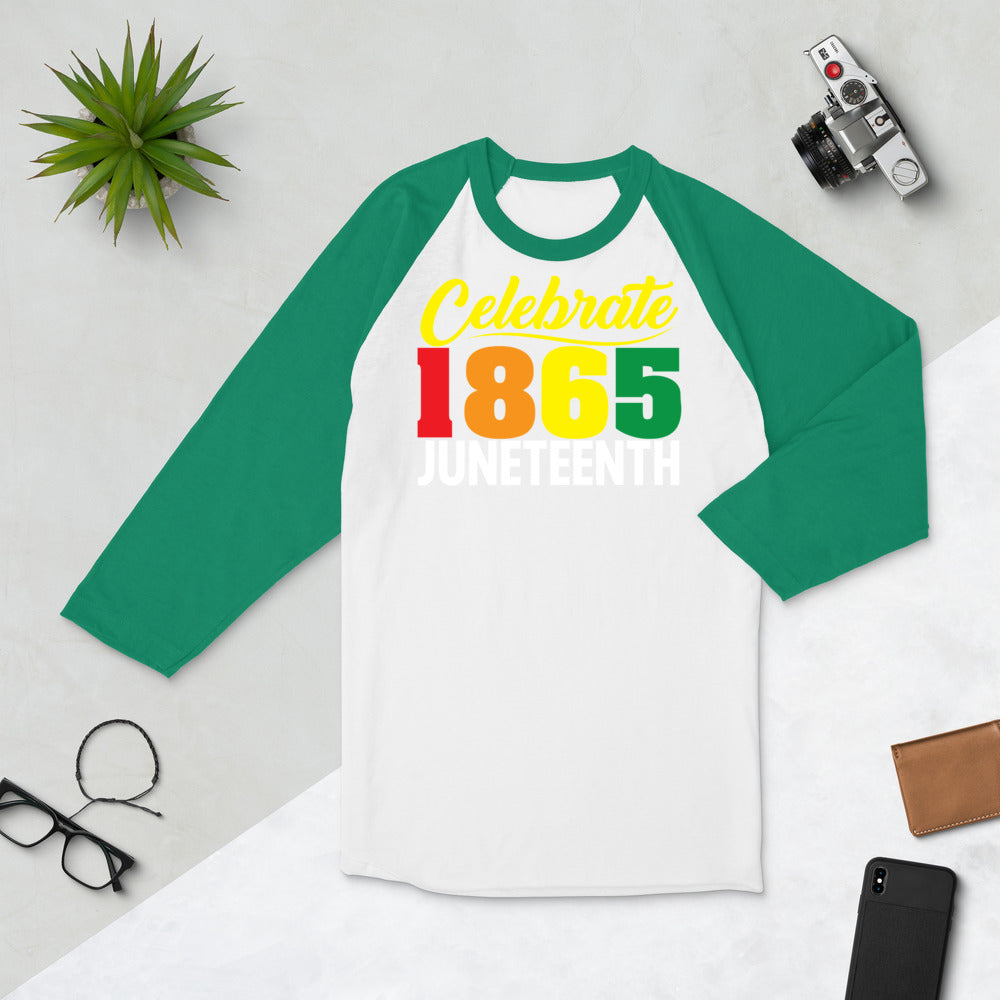 Celebrate 1865 Juneteenth Unisex 3/4 Sleeve Tee