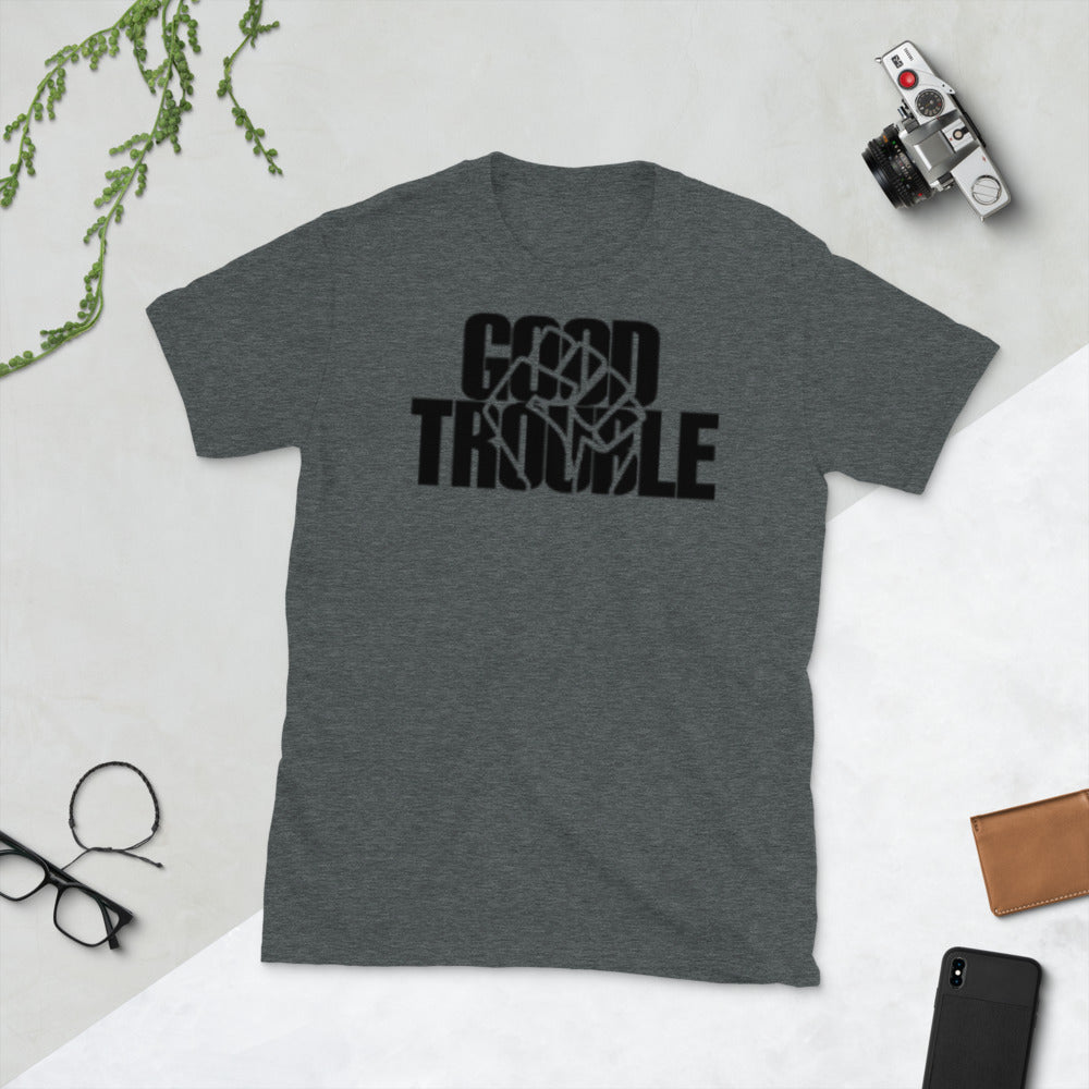 Good Trouble Adult Unisex Tee