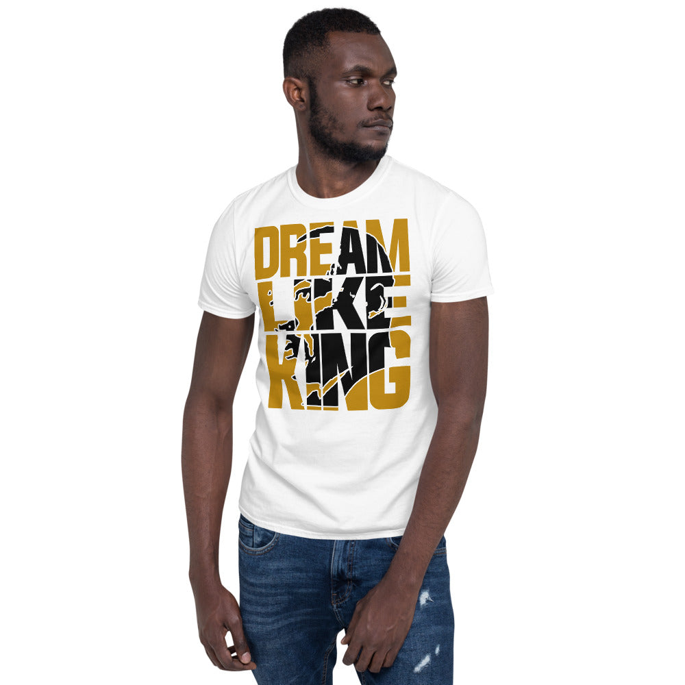 Dream Like King Unisex Adult Tee
