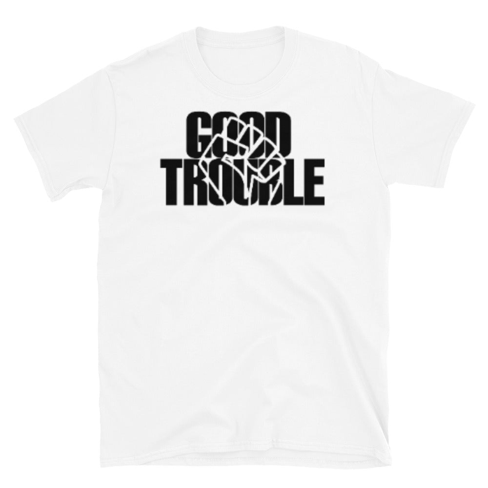 Good Trouble Adult Unisex Tee