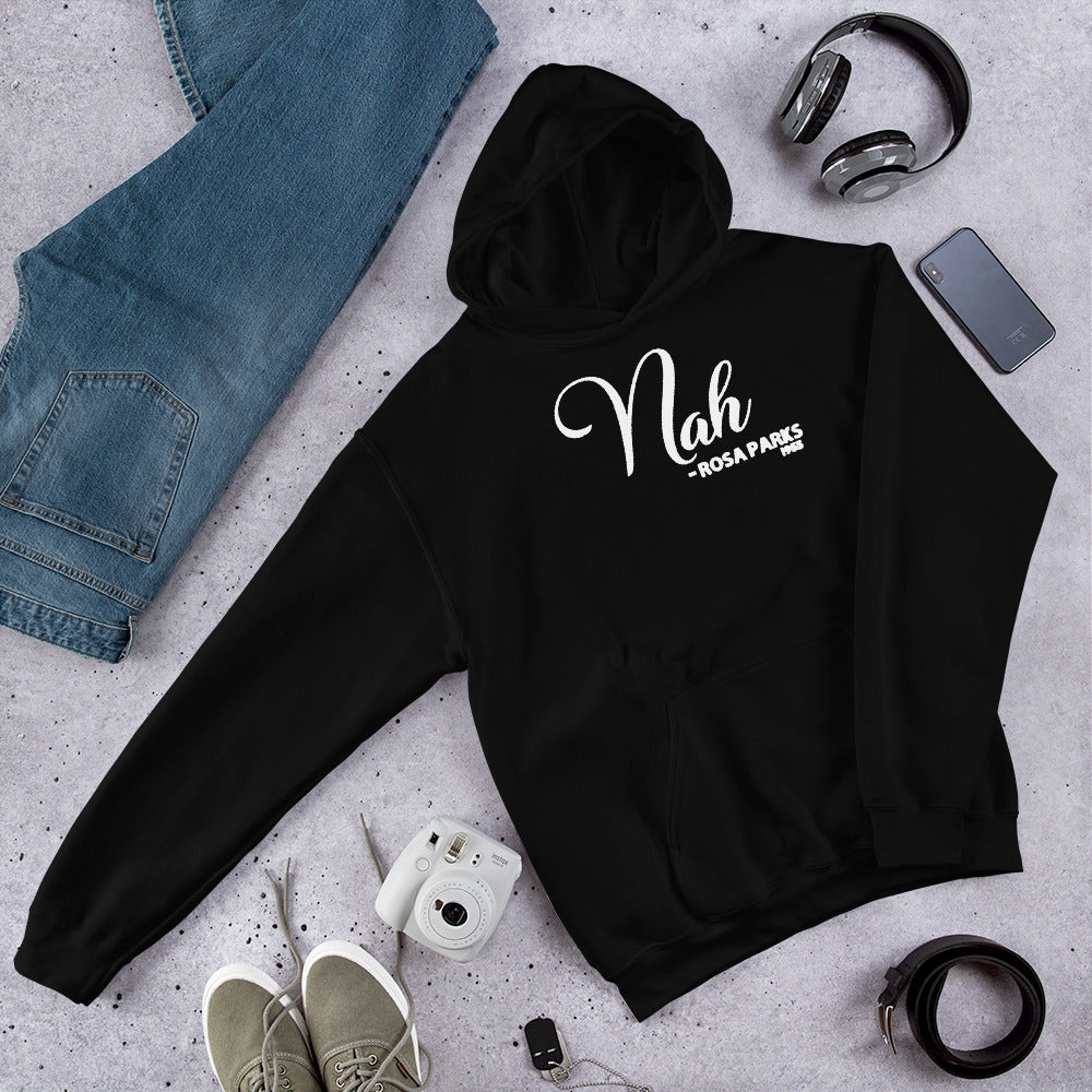Nah - Rosa Parks 1955 Adult Unisex Hoodie