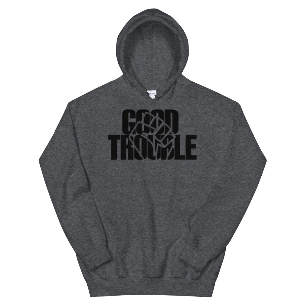 Good Trouble Adult Unisex Hoodie