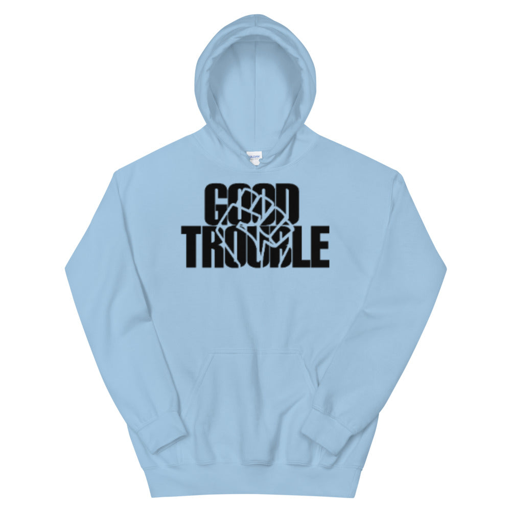 Good Trouble Adult Unisex Hoodie