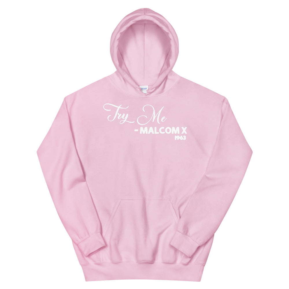 Try Me Malcolm X 1963 Adult Unisex Hoodie
