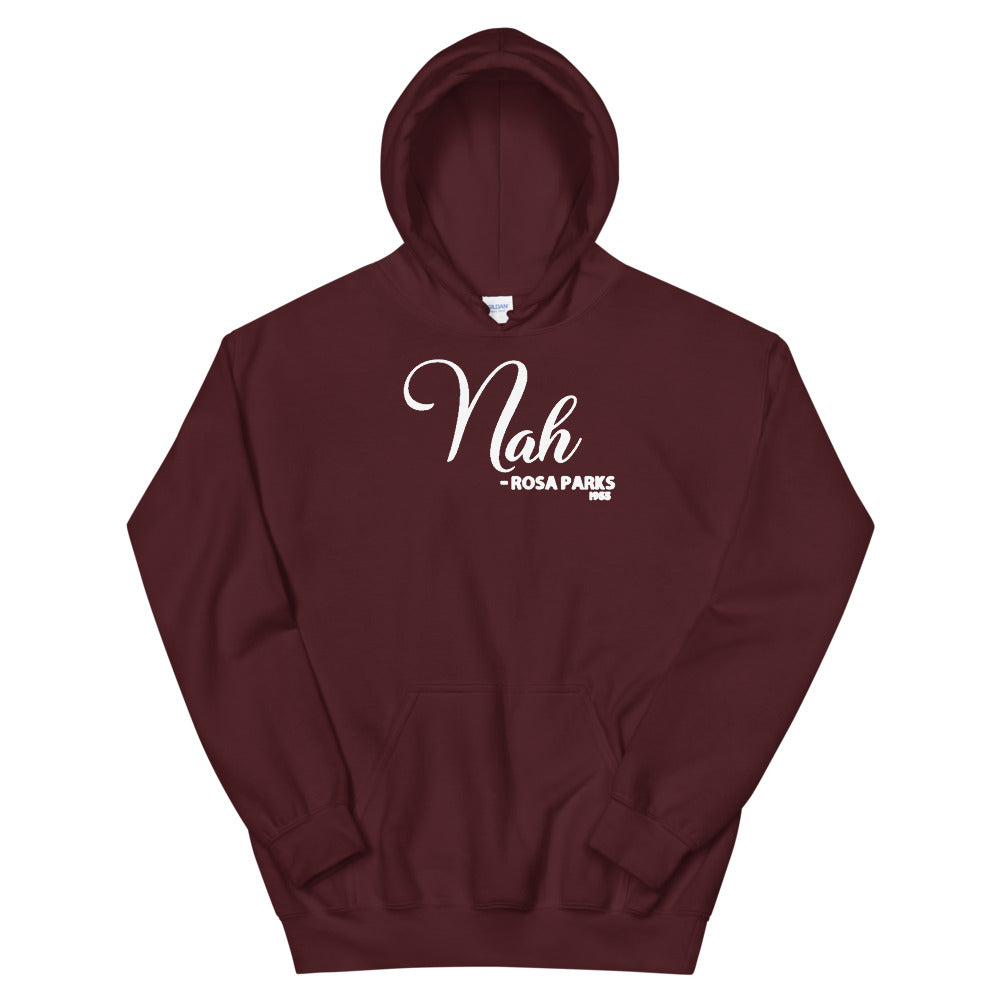 Nah - Rosa Parks 1955 Adult Unisex Hoodie