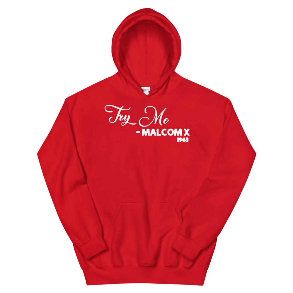 Try Me Malcolm X 1963 Adult Unisex Hoodie