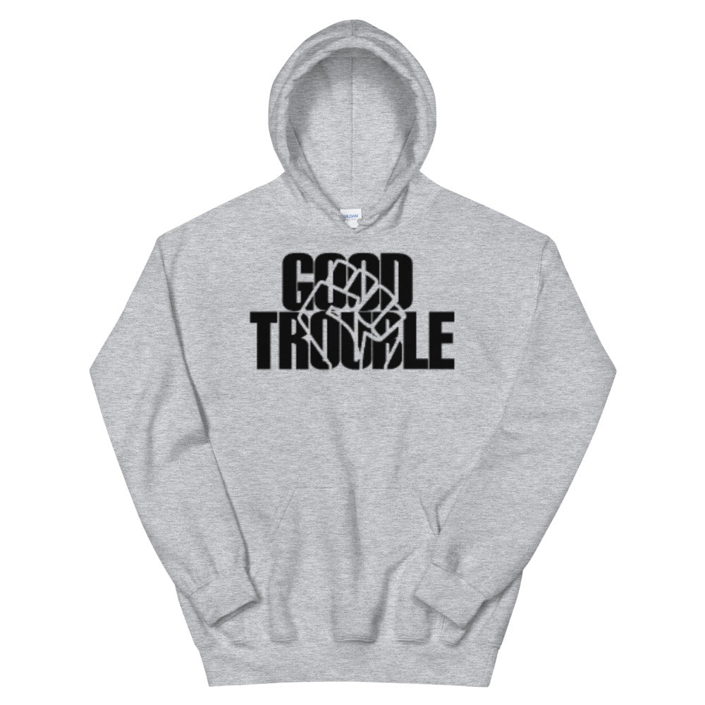 Good Trouble Adult Unisex Hoodie