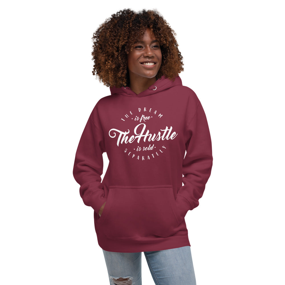 The Dream Is Free Premium Soft Unisex Hoodie
