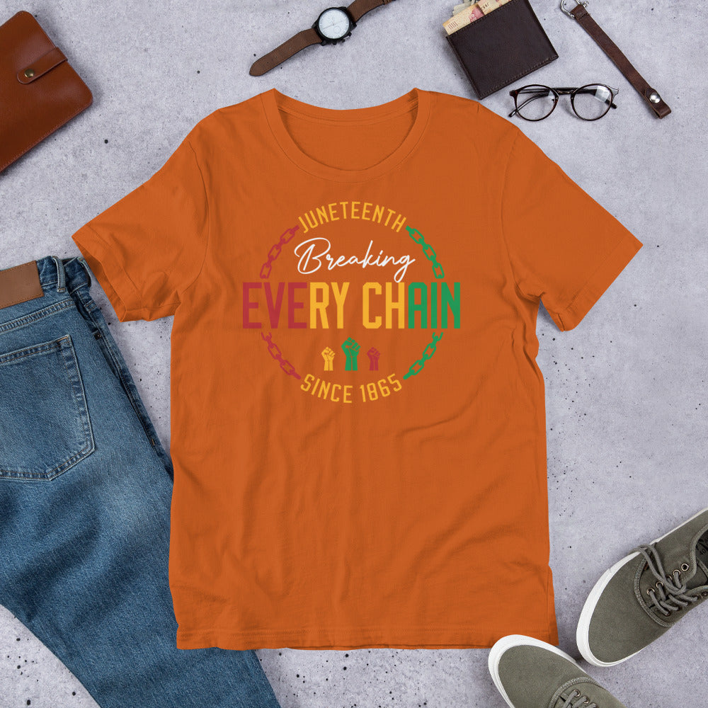 Breaking Every Chain Since 1865 Premium Soft Unisex Tee