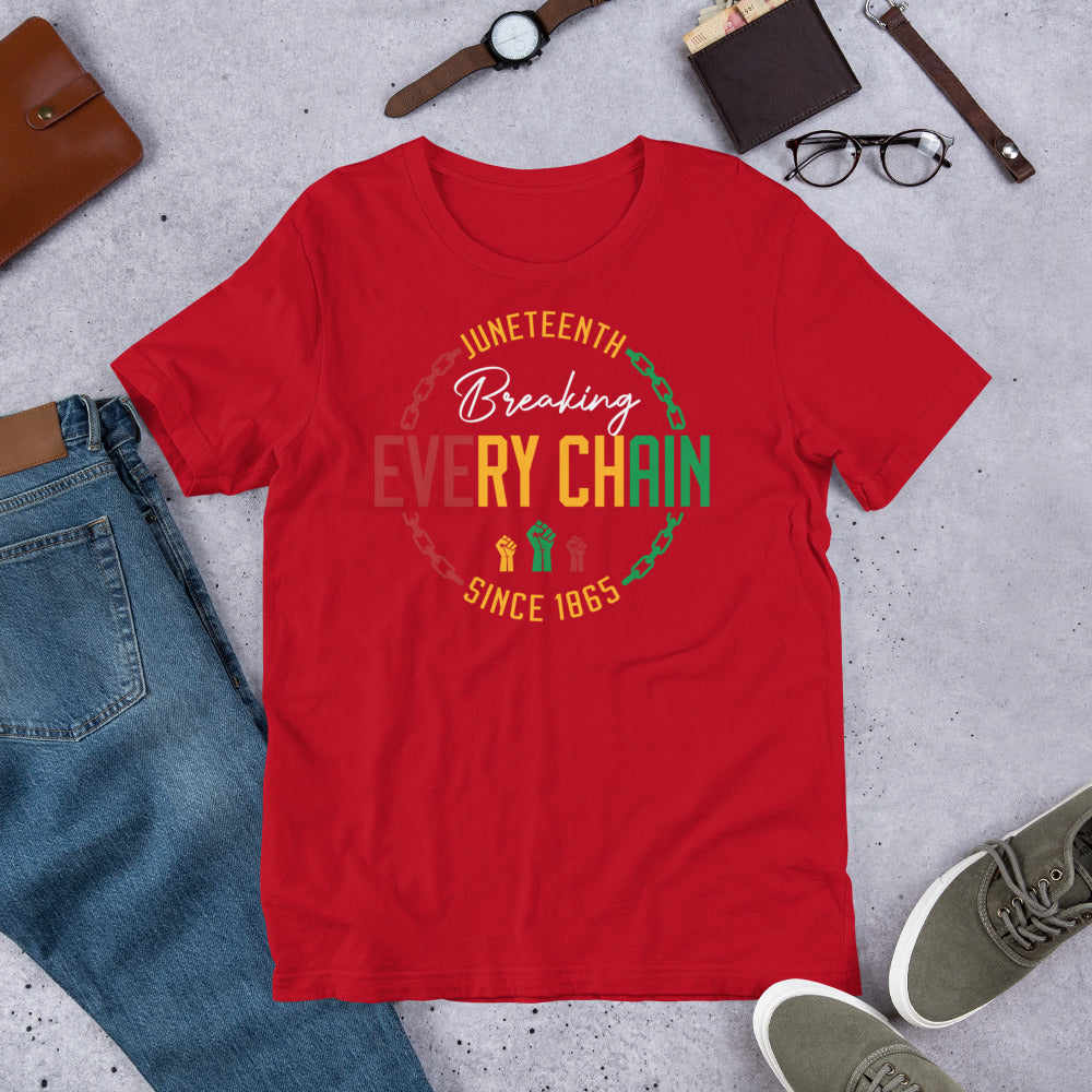 Breaking Every Chain Since 1865 Premium Soft Unisex Tee