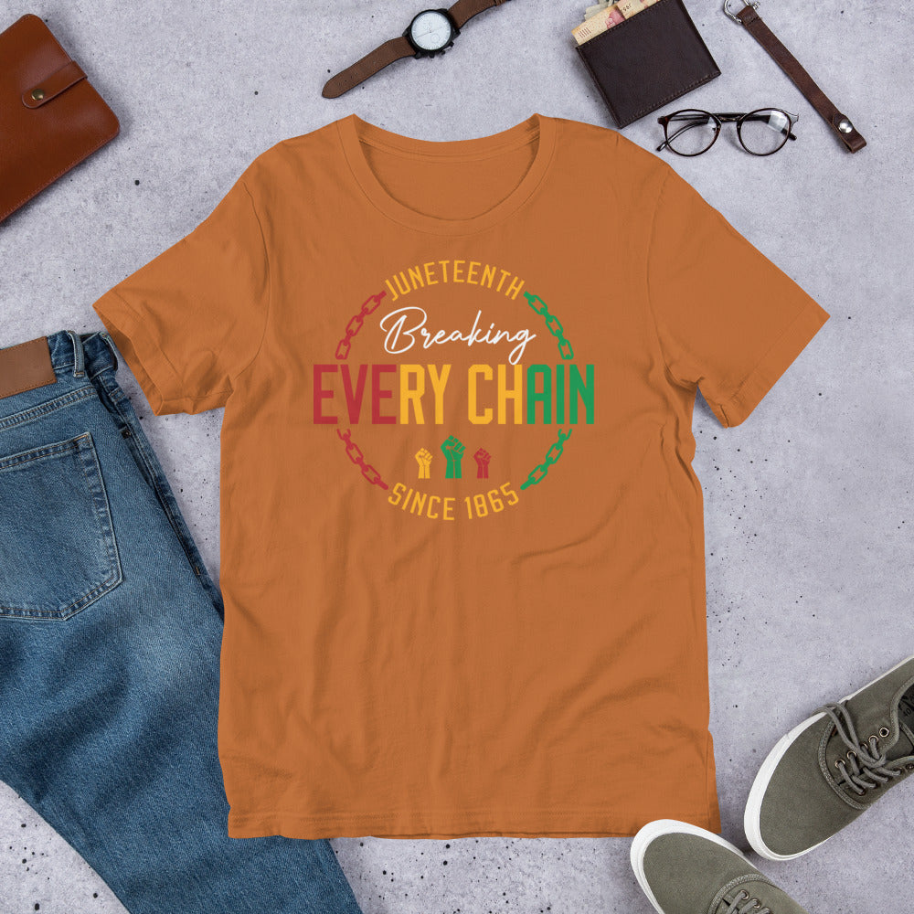 Breaking Every Chain Since 1865 Premium Soft Unisex Tee