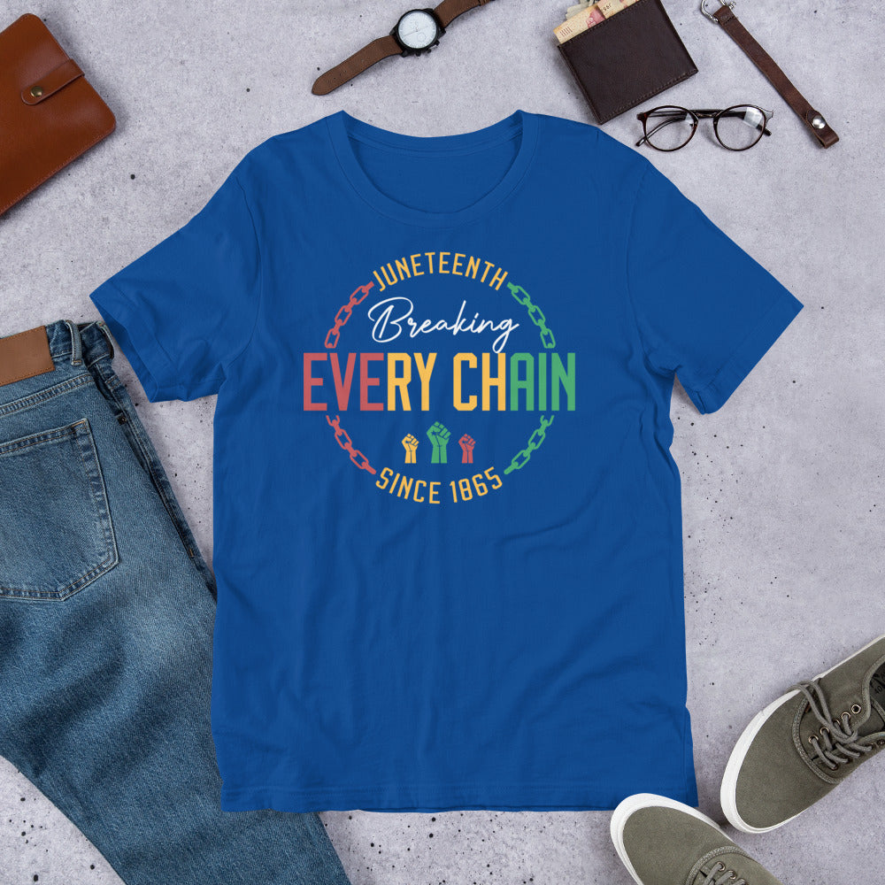 Breaking Every Chain Since 1865 Premium Soft Unisex Tee