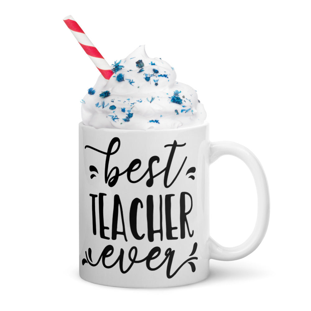 Best Teacher Ever Glossy Mug