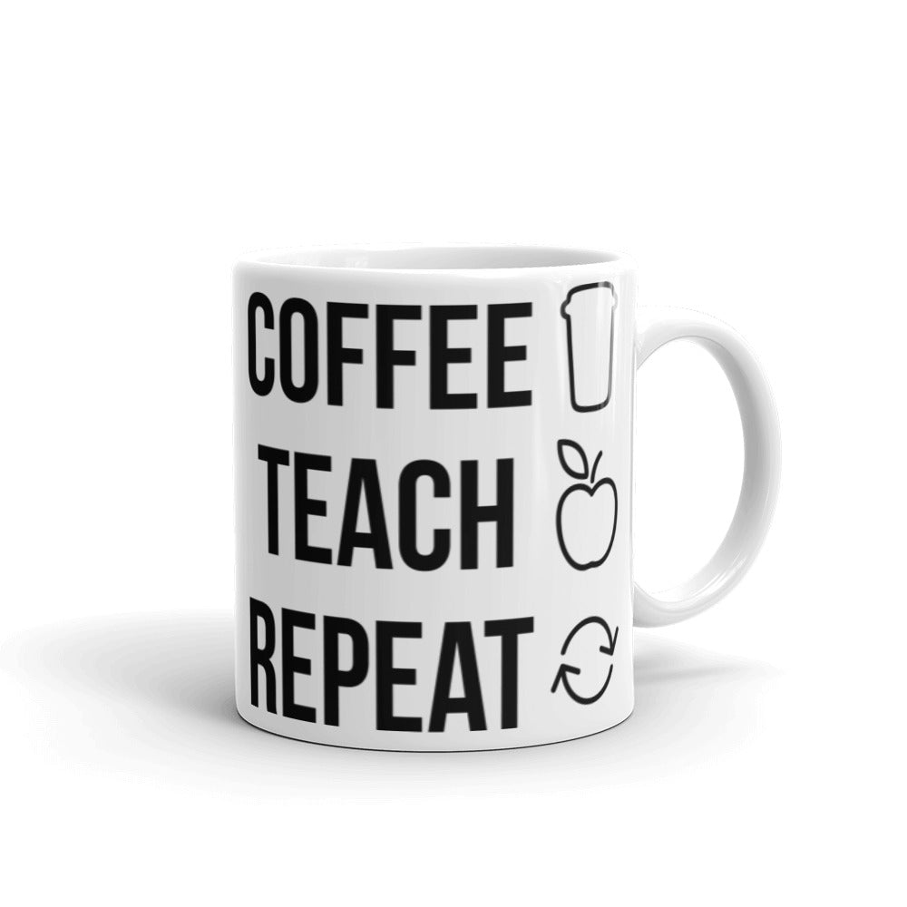 Coffee Teach Repeat Glossy Mug