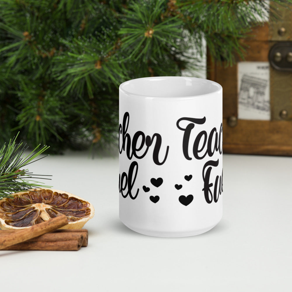Teacher Fuel Glossy Mug