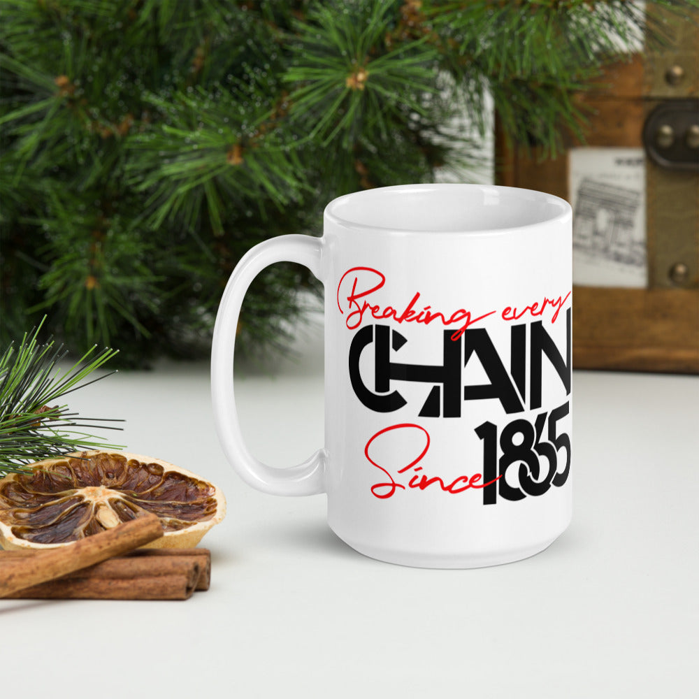 Breaking Every Chain Glossy Mug