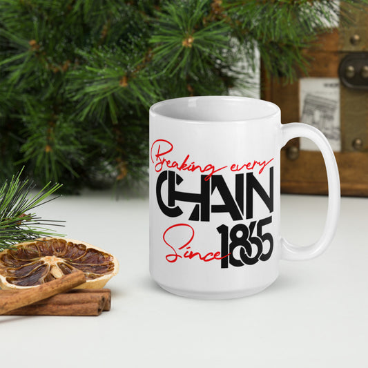 Breaking Every Chain Glossy Mug