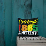 Celebrate 1865 Juneteenth Premium Pillow