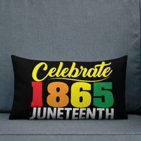 Celebrate 1865 Juneteenth Premium Pillow