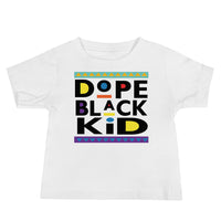 Dope Black Kid Premium Soft Unisex Baby Tee