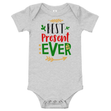 Best Present Ever Premium Soft Onesie