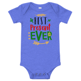 Best Present Ever Premium Soft Onesie