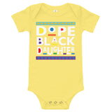 Dope Black Daughter Premium Soft Baby Onesie
