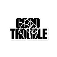 Good Trouble Stickers