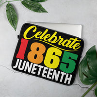 Celebrate 1865 Juneteenth Laptop Sleeve