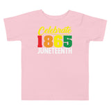 Celebrate 1865 Juneteenth Premium Soft Toddler Tee