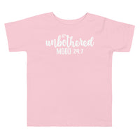 Unbothered Mood 24:7 Toddler Tee