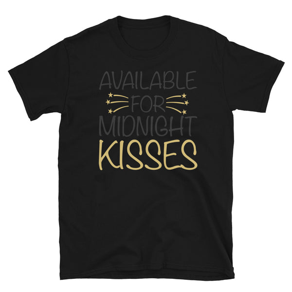 Available For Midnight Kisses Softstyle Unisex Tee
