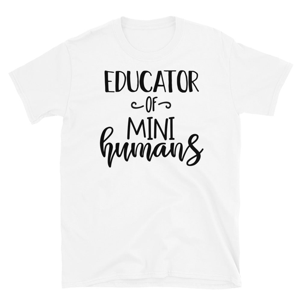 Educator Of Mini Humans Softstyle Unisex Tee