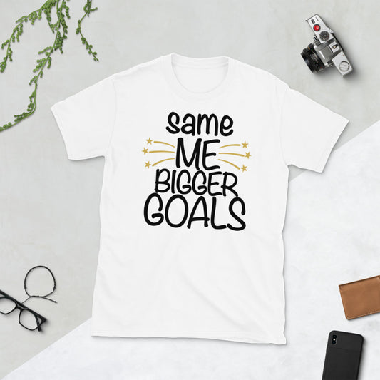 Same Me Bigger Goals Softstyle Unisex Tee