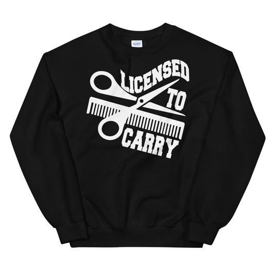 Licensed To Carry Unisex Sweatshirt