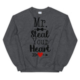 Mr. Steal Your Heart Unisex Sweatshirt