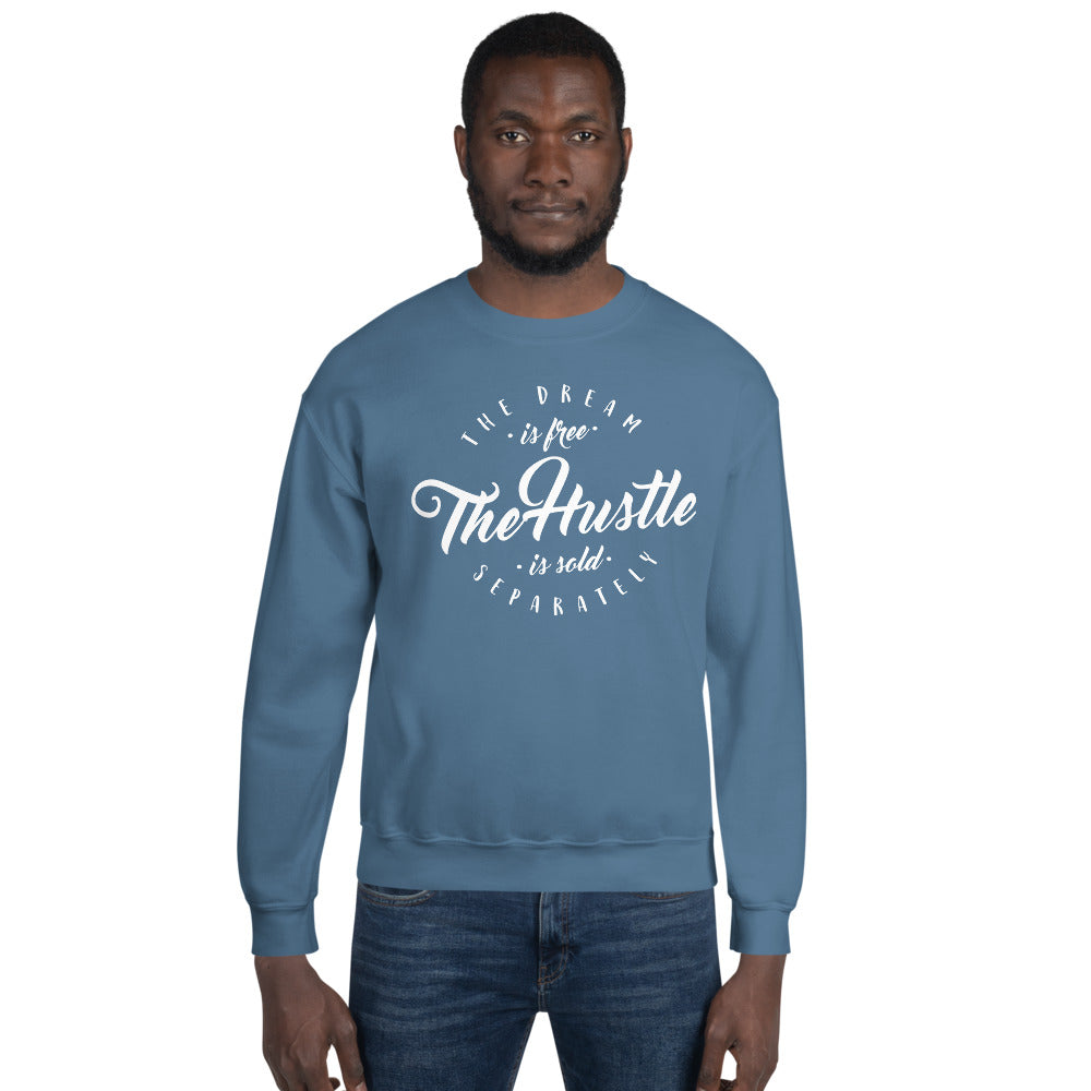 The Dream Is Free Softstyle Unisex Sweatshirt