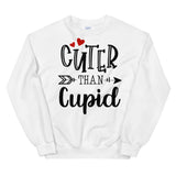 Cuter Than Cupid Unisex Sweatshirt