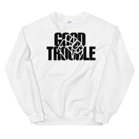 Good Trouble Adult Unisex Sweatshirt