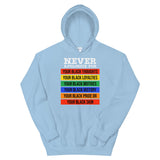 Never Apologize Adult Unisex Hoodie