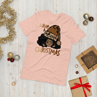Have A Melanin Christmas Premium Soft Unisex Tee