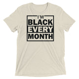 Black Every Month Tri-Blend Unisex Tee