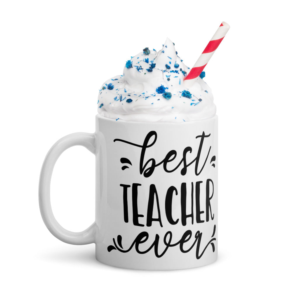 Best Teacher Ever Glossy Mug
